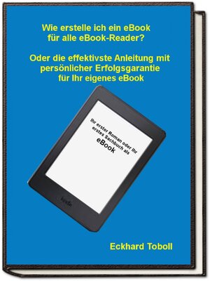 cover image of "Der eBook-Maker für jedermann/-frau" Oder eine Kurzanleitung mit Illustrationen für Ihr eigenes eBook